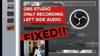 ONLY LEFT SIDE AUDIO ON OBS STUDIO IS WORKING!!