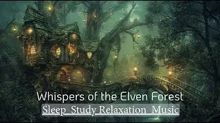 Relaxing Ambient Piano &ndash; Elven Treehouse in the Forest