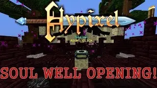 Soul well opening #3