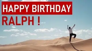 Happy birthday RALPH! Today is your day!