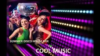 SUMMER DISCO HOUSE MIX