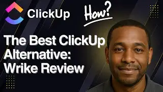 The Best ClickUp Alternative: Wrike Review (2025)
