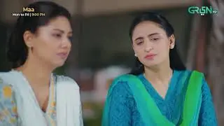 Maa ( Best Scene 05 ) Aina Asif - Ahmed Rafique - Sunita Marshall | Green Entertainment