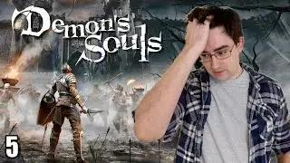 The Valley of Defilement | Demon's Souls #5