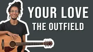 Your Love - The Outfield - Easy Guitar Lesson