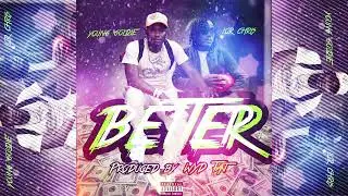Young Goldie - Better ft. Undarated Lor Chris