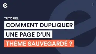 Comment dupliquer une page d'un th&egrave;me appliqu&eacute; ? I Tutoriel E-monsite