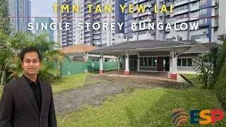 For Sale - RM2.2m | Tmn Tan Yew Lai, Jalan Klang Lama (Old Klang Road) | Single Storey Bungalow