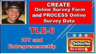 Create an Online Survey Form and Process Online Survey Data