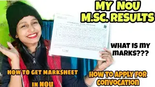 My M.Sc results of NALANDA OPEN UNIVERSITY// Results at NOU // APPLY FOR CONVOCATION AT NOU