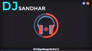 2015 Mega Bhangra Mix | 1 HOUR | Best Dancefloor Tracks
