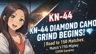 KN-44 DIAMOND CAMO GRIND BEGINS! 💎 | Road to 150 Matches | Match 1/150 | CODM Gameplay 🇮🇳