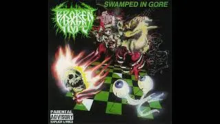 Broken Hope - Swamped in Gore