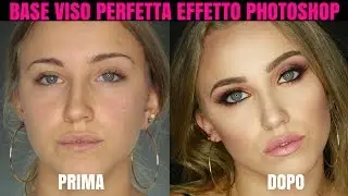 Base Viso PELLE PERFETTA Effetto PHOTOSHOP|(SUB ENG) Baking/Contouring/Highlighting | pnmakeup