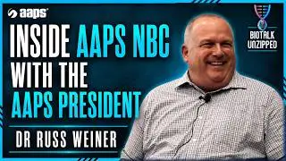 Inside AAPS NBC with AAPS President Dr. Russ Weiner