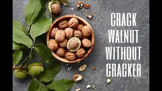 How to crack Walnut without nutcracker| how crack Walnut with knife|how to open Walnut