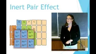 Inert Pair Effect: Periodic Trend/Electron Configuration Explanation.