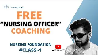 Free nursing officer exam preparation |online nursing classes | nursing foundation #class-1#nursing