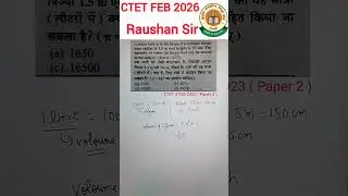 CTET Maths Paper 2 | CTET Maths Previous Year Question| CTET Maths Raushan Sir| CTET FEB 2026 MATHS