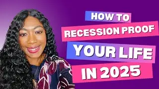 How to Recession Proof Your Life in 2025🤑