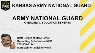 Overview & Education Benefits | Kansas Army National Guard | Staff Sergeant Marc Limon