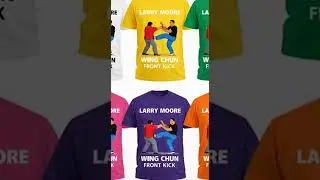 Larry Moore Wing Chun Front kick T shirt