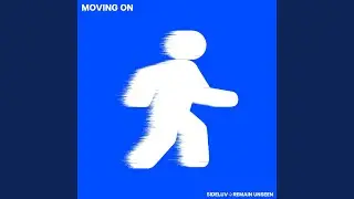 Moving On