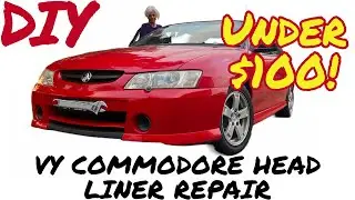 Cheap DIY roof head liner repair at home for less than $100!!
