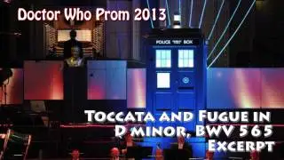 Doctor Who Prom 2013 - 06 - Toccata and Fugue In D Minor, BWV 565 - Excerpt