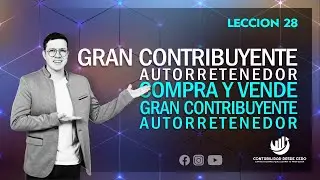 GRAN CONTRIBUYENTE AUTORRETENEDOR COMPRA A GRAN CONTRIBUYENTE AUTORRETENEDOR