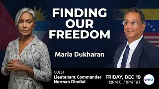 Finding Our Freedom: The Caribbean &ndash; &lsquo;Zone of Peace&rsquo; or Preparing for War? with Marla Dukharan