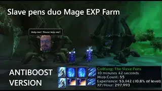 TBC CLASSIC - Duo Mage Slave Pens 60-70 EXP Farm