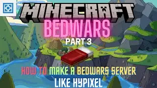 Creating a Dedicated Bedwars Lobby with NPC Teleportation and Maps | Server Like Hypixel Part 3