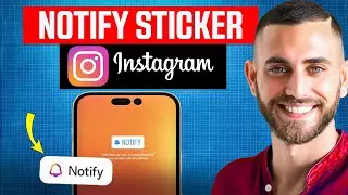 How to Use the Notify Sticker on Instagram Story (2025) | Easy Guide