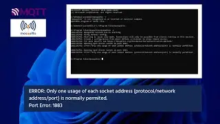 Mosquitto Port Error | ERROR: Only one usage of each socket address is normally permited