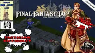 The Downfall of Wiegraf - FINAL FANTASY TACTICS - Ivalice Chronicles (Tactician Difficulty) pt.9