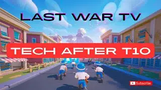 Last War: Survival Game - Tech After T10