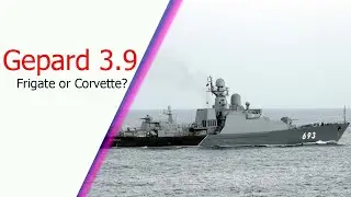 Is Russia's Gepard 3.9 After All a Frigate, or a Corvette?
