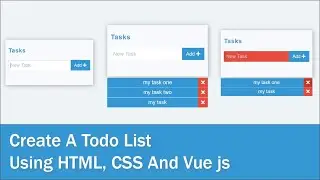 Create A Todo List Using HTML, CSS And Vue js