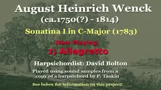 August Heinrich Wenck (ca.1750(?)-1814): Sonatina I in C-Major (1783)