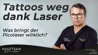 Tattooentfernung mit Laser - Was bringt der Picolaser wirklich?