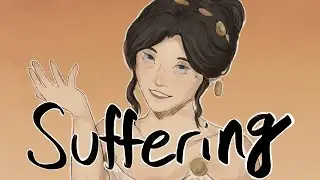 Suffering | EPIC: The Musical Animatic