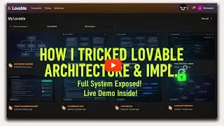 Reverse Engineering the Architecture - LOVABLE AI