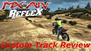 MX vs ATV REFLEX - Custom Track Review - The Eidolon (Sand Track)
