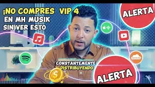 No Compres el VIP 4 en Mh Musik sin ver este video.