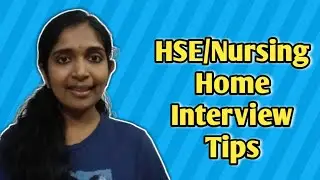HSE / Nursing Home Interview Tips