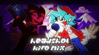 FRIDAY NIGHT FUNKIN' CORRUPTION HEADSHOT KIRO MIX [SHADERS] V1