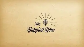 The Happiest Hour!