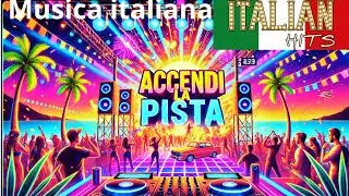 Accendi la Pista 🔥 Hit Italiana Estate 2025 🎶 DJ Party Vibes!