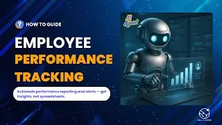 Employee Performance Tracking AI Agent &mdash; How to Guide